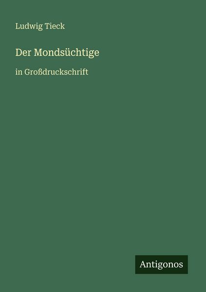 Produktbild: Der Monds&uuml;chtige