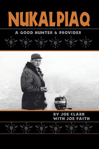 Produktbild: Nukalpiaq (A Good Hunter & Provider)