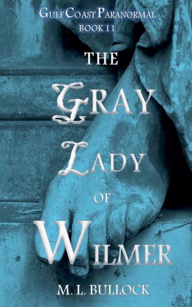 Produktbild: The Gray Lady of Wilmer