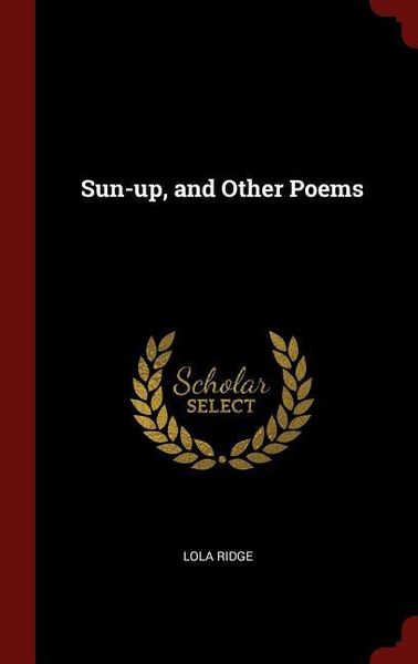 Produktbild: Sun-up, and Other Poems
