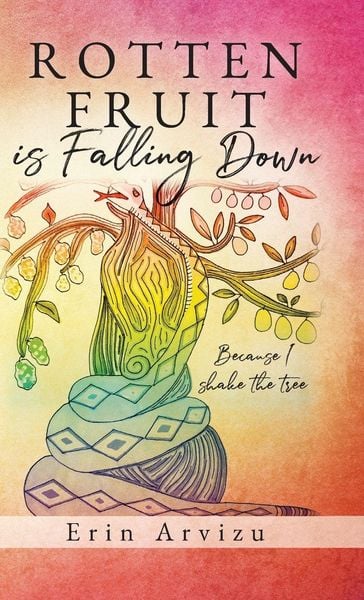 Produktbild: Rotten Fruit is Falling Down