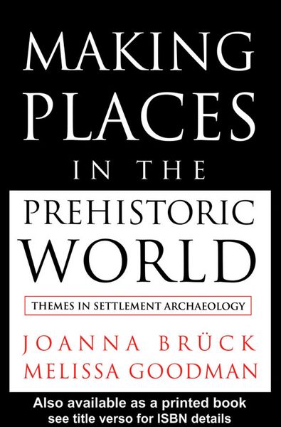 Produktbild: Making Places in the Prehistoric World