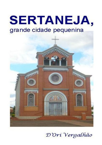 Produktbild: Sertaneja, Grande Cidade Pequenina