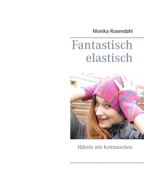 Produktbild: Fantastisch elastisch