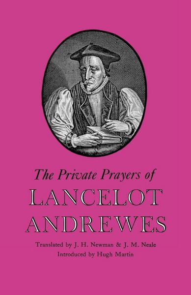 Produktbild: The Private Prayers of Lancelot Andrewes