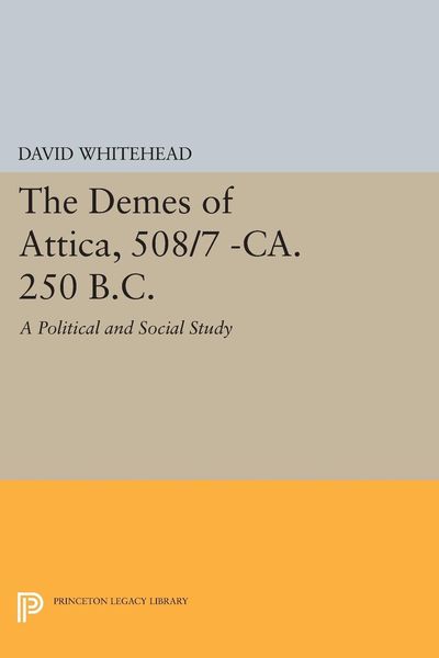 Produktbild: The Demes of Attica, 508/7 -ca. 250 B.C.