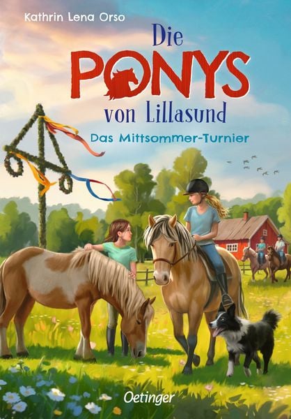 Die Ponys von Lillasund 4. Das Mittsommer-Turnier, Gebundene Ausgabe von Kathrin Lena Orso, Verlag Friedrich Oetinger GmbH, 978-3-7512-0745-4
