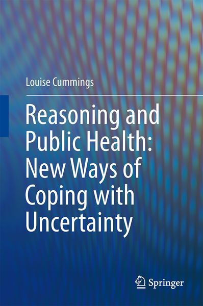 Produktbild: Reasoning and Public Health: New Ways of Coping with Uncertainty