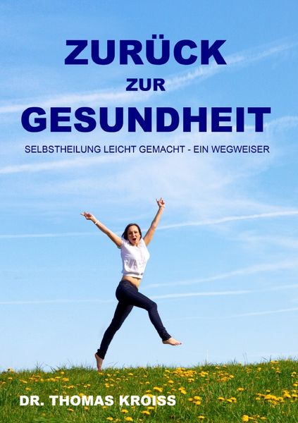 Produktbild: Zur&uuml;ck zur Gesundheit