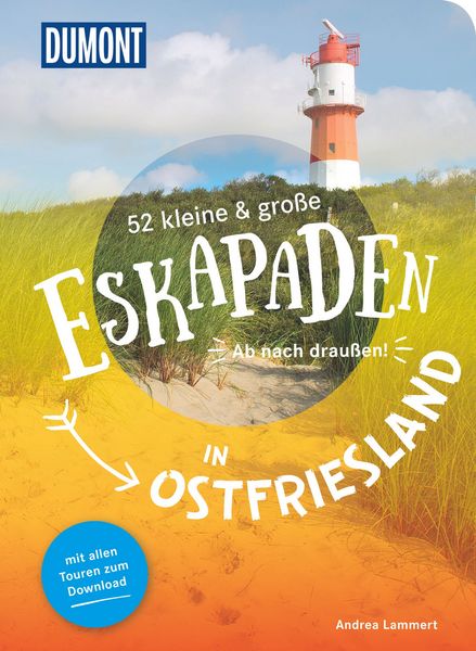 Produktbild: 52 kleine & gro&szlig;e Eskapaden in Ostfriesland
