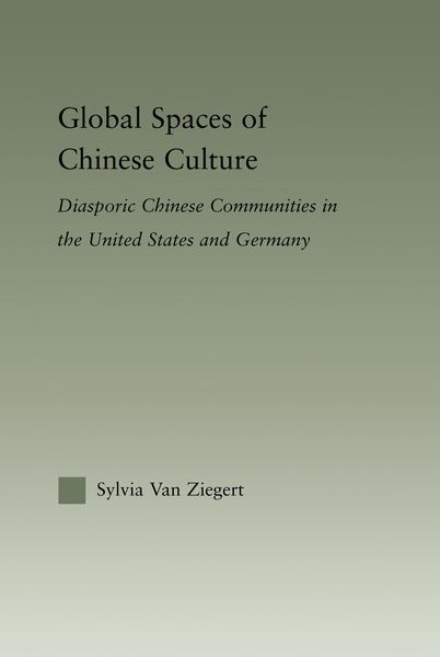 Produktbild: Global Spaces of Chinese Culture
