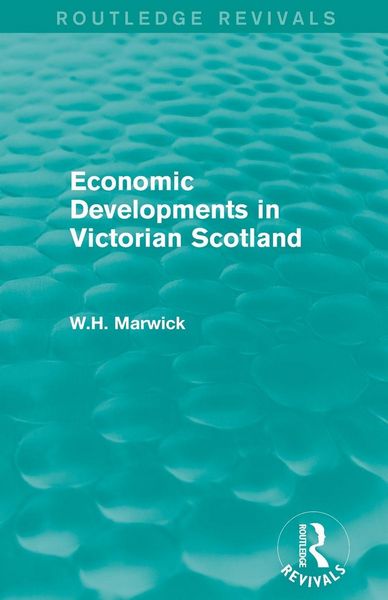 Produktbild: Economic Developments in Victorian Scotland