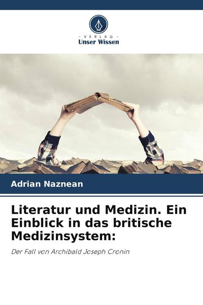 Produktbild: Literatur und Medizin. Ein Einblick in das britische Medizinsystem: