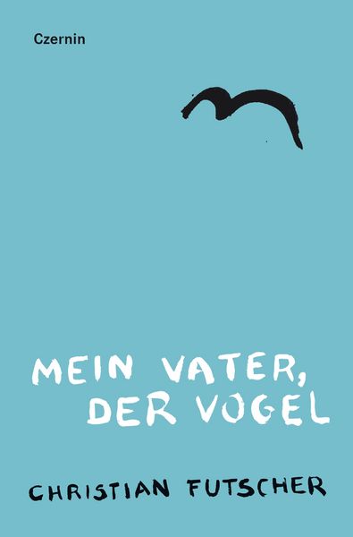 Produktbild: Mein Vater, der Vogel