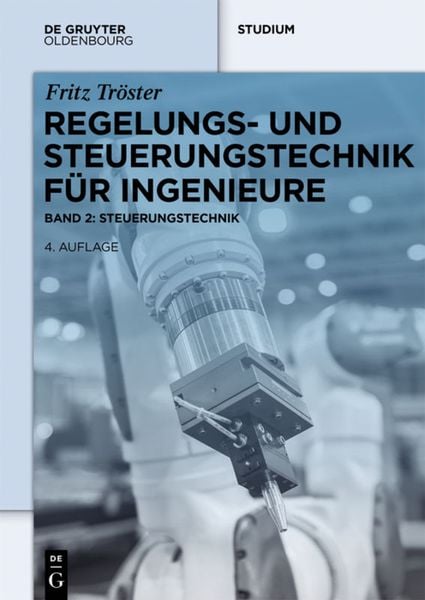 Produktbild: Regelungs- und Steuerungstechnik f&uuml;r Ingenieure