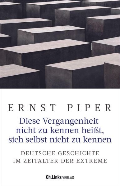 Produktbild: Diese Vergangenheit nicht zu kennen hei&szlig;t, sich selbst nicht zu kennen