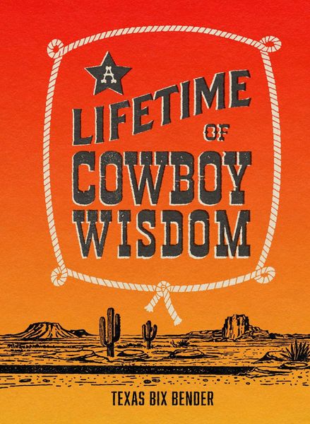 Produktbild: A Lifetime of Cowboy Wisdom