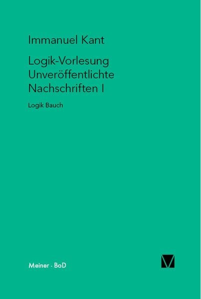 Produktbild: Logik-Vorlesung. Unver&ouml;ffentlichte Nachschriften I