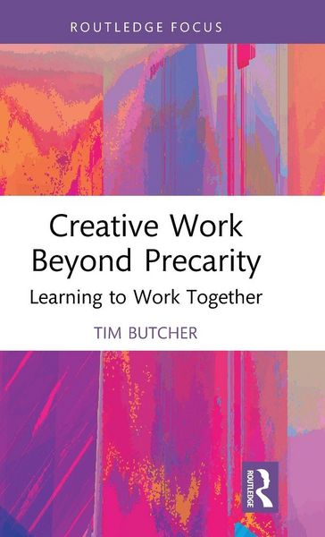 Produktbild: Creative Work Beyond Precarity