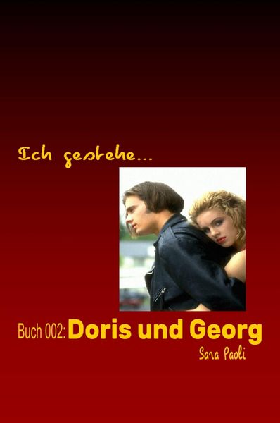 Produktbild: Ich gestehe Buch 002: Doris und Georg