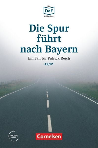 Produktbild: Die DaF-Bibliothek A2-B1 - Die Spur führt nach Bayern