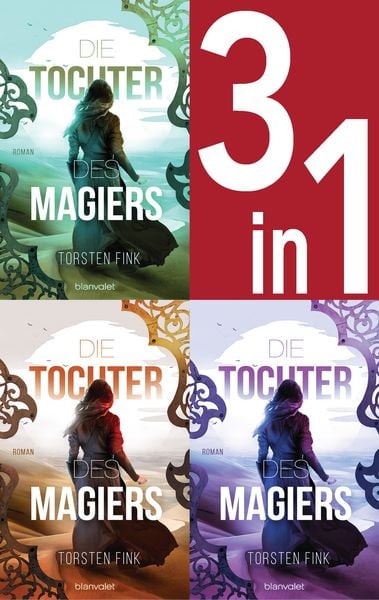 Produktbild: Die Tochter des Magiers Band 1-3: Die Diebin / Die Gef&auml;hrtin / Die Erw&auml;hlte (3in1-Bundle)