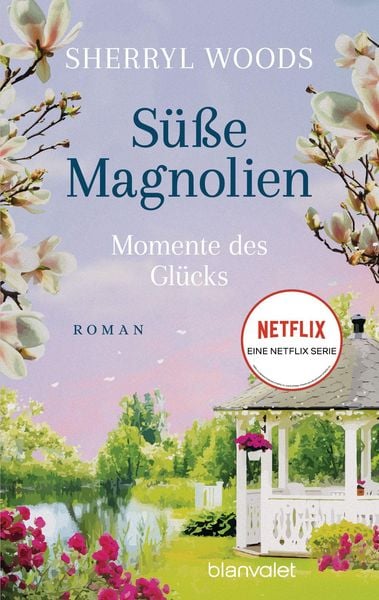 Produktbild: S&uuml;&szlig;e Magnolien - Momente des Gl&uuml;cks