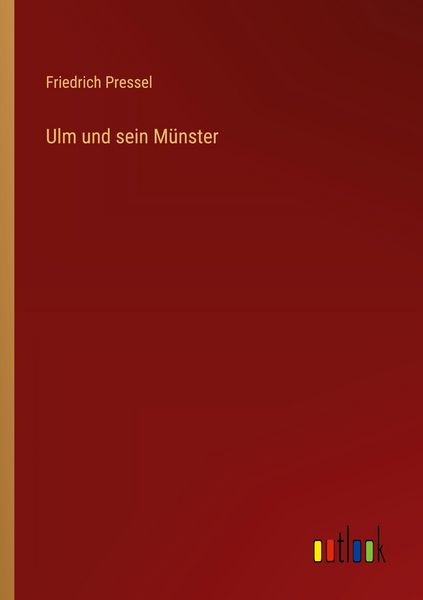 Produktbild: Ulm und sein M&uuml;nster