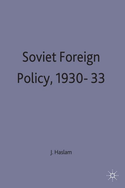Produktbild: Soviet Foreign Policy, 1930-33
