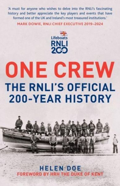 Produktbild: One Crew: The RNLI's Official 200-Year History