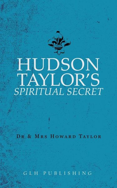 Produktbild: Hudson Taylor's Spiritual Secret