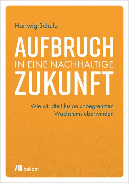 Produktbild: Aufbruch in eine nachhaltige Zukunft