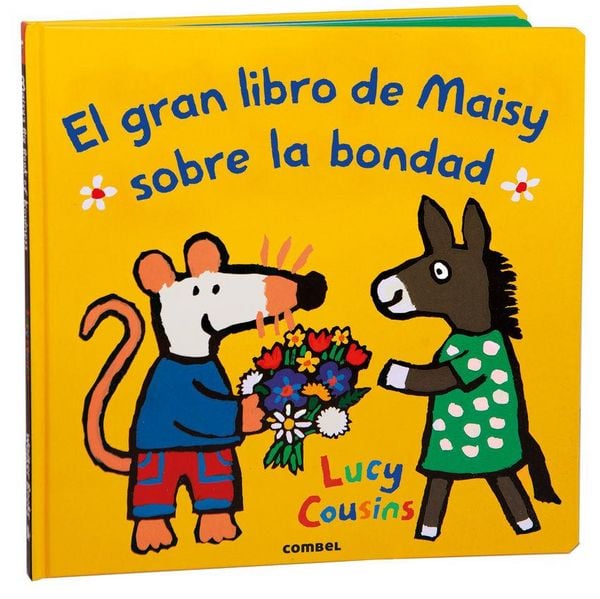 Produktbild: El Gran Libro de Maisy Sobre La Bondad / Maisy's Big Book of Kindness