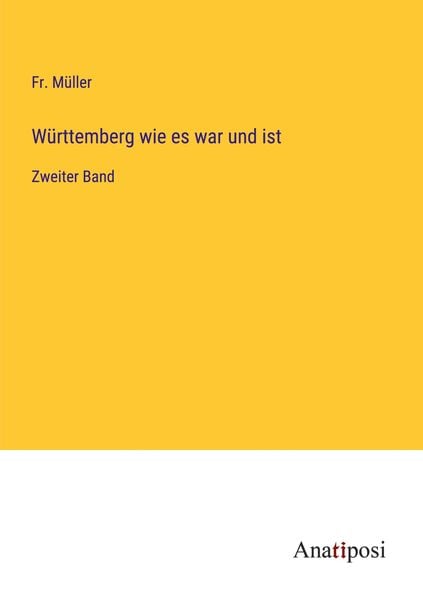 Produktbild: W&uuml;rttemberg wie es war und ist