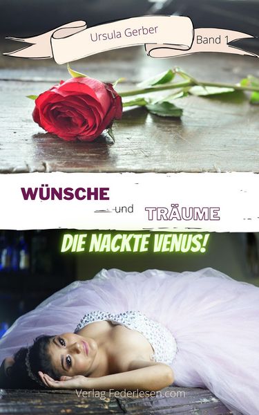 Produktbild: W&uuml;nsche und Tr&auml;ume (Band 1)