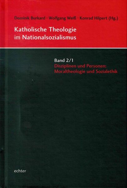 Produktbild: Katholische Theologie im Nationalsozialismus