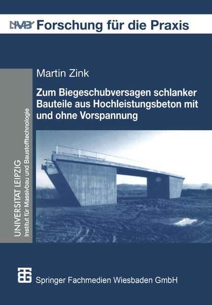 Produktbild: Zum Biegeschubversagen schlanker Bauteile aus Hochleistungsbeton mit und ohne Vorspannung