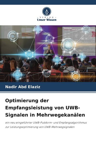 Produktbild: Optimierung der Empfangsleistung von UWB-Signalen in Mehrwegekan&auml;len