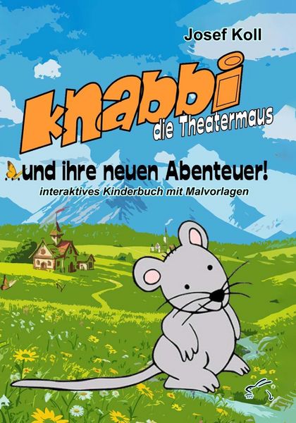 Produktbild: Knabbi, die Theatermaus, und ihre neuen Abenteuer