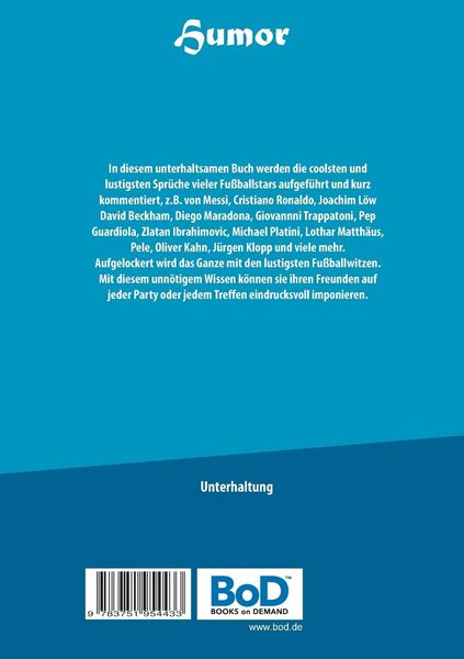 Produktbild: Die besten Fu&szlig;ballspr&uuml;che und Fu&szlig;ballwitze