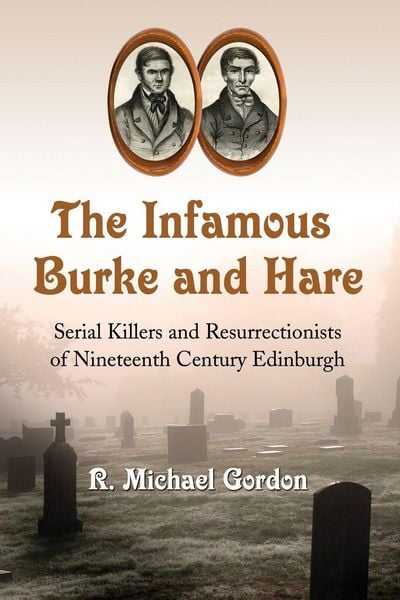 Produktbild: The Infamous Burke and Hare