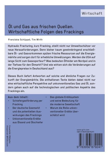 Produktbild: &Ouml;l und Gas aus frischen Quellen. Wirtschaftliche Folgen des Frackings