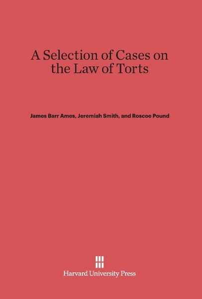 Produktbild: A Selection of Cases on the Law of Torts