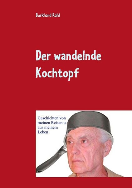 Produktbild: Der wandelnde Kochtopf