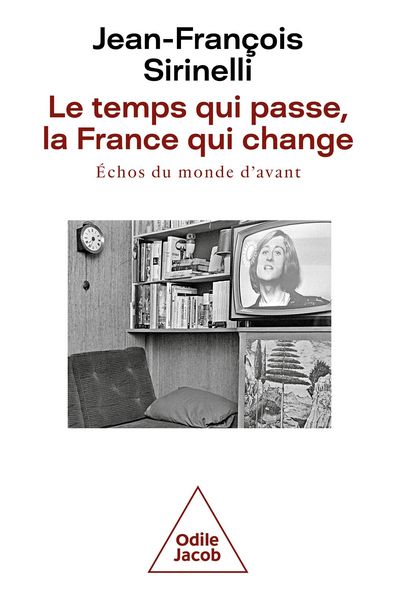 Produktbild: Le Temps qui passe, la France qui change