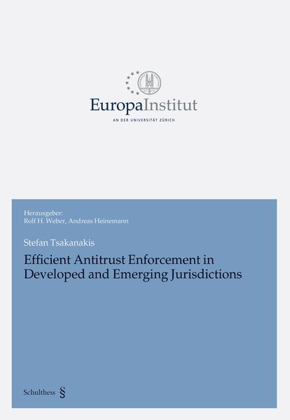 Produktbild: Efficient Antitrust Enforcement in Developed and Emerging Jurisdictions