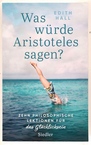 Produktbild: Was w&uuml;rde Aristoteles sagen?