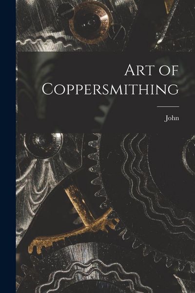 Produktbild: Art of Coppersmithing