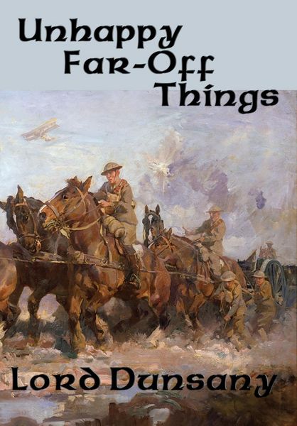 Produktbild: Unhappy Far-Off Things