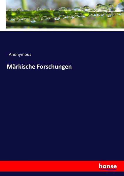 Märkische Forschungen, Taschenbuch von , Hansebooks, 9783743449268
